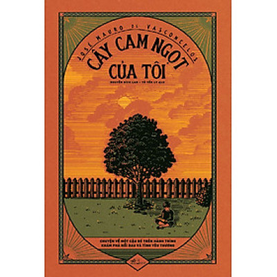 Sách - Cây cam ngọt của tôi - Nhã Nam Official