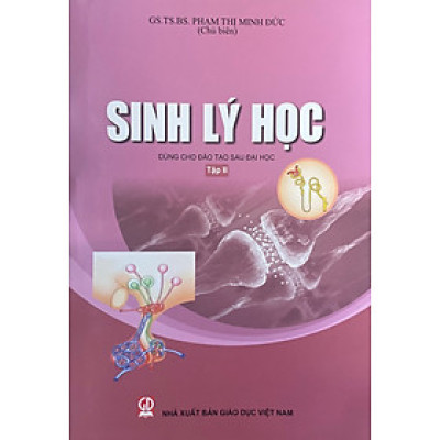 Sinh lý học - tập 2 (Dùng cho đào tạo sau đại học)