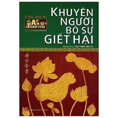 Khuyên Người Bỏ Sự Giết Hại