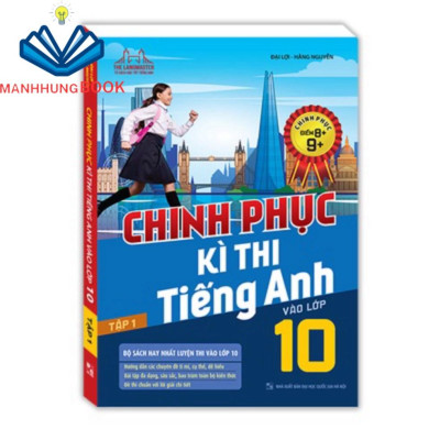 Sách - Combo 3c - Bộ đề luyện thi môn tiếng anh vào lớp 10 & Chinh phục kì thi tiếng anh vào lớp 10 Tập 1 & 2