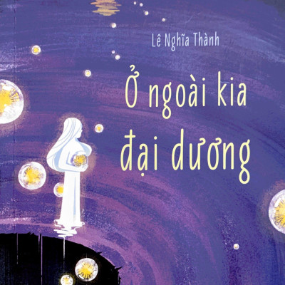 Ở Ngoài Kia Đại Dương