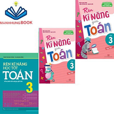 Sách: Combo 3 Cuốn Rèn Kỹ Năng Học Tốt Toán Lớp 3