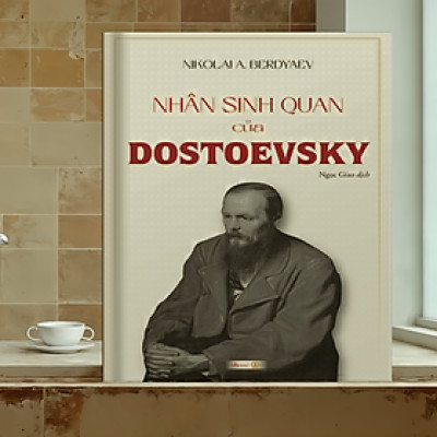 Sách Bìa cứng - Nhân sinh quan của Dostoevsky - KM165