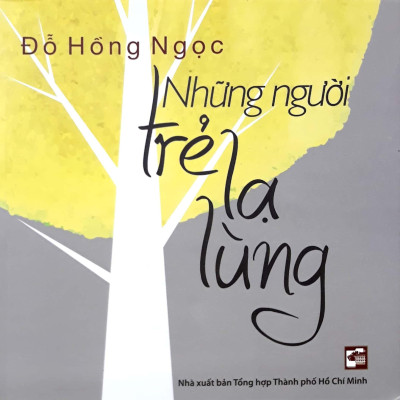 Những Người Trẻ Lạ Lùng