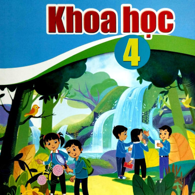 Khoa Học 4 (Cánh Diều) (Chuẩn)