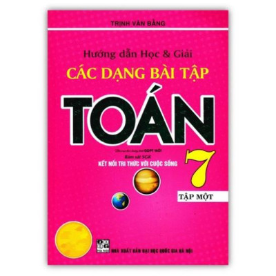 Sách - Combo Hướng Dẫn Học & Giải Các Dạng Bài Tập Toán 7 - Tập 1 + 2 (Bám Sát SGK Kết Nối Tri Thức Với Cuộc Sống)