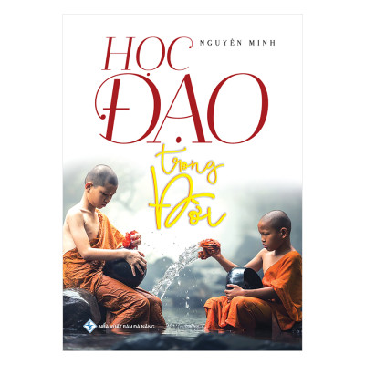 Combo 2 Cuốn sách: Lớp Học Hạnh Phúc - Dạy, Thở Và Học Trong Chánh Niệm + Học Đạo Trong Đời