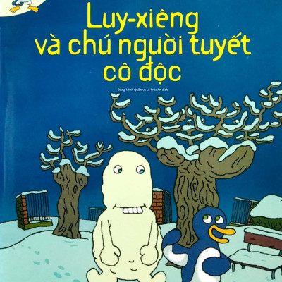 Luy- Xiêng Và Chú Người Tuyết Cô Độc