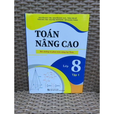 [Mã SGBAU30 giảm đến 30K đơn 99K] Sách - Combo Toán Nâng Cao Bồi Dưỡng Và Phát Triển Năng Lực Lớp 8 - Tập 1 + 2