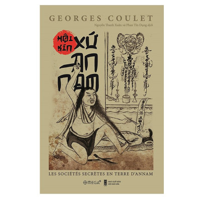 Combo Sách : Xứ Đàng Trong + Hội Kín Xứ An Nam