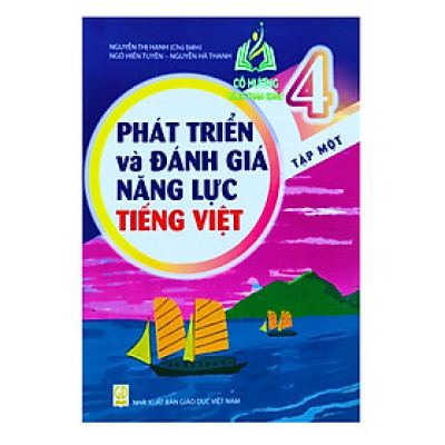 Sách - phát triển và đánh giá năng lực tiếng việt 4 tập 1 (theo chương trình mới 2023)