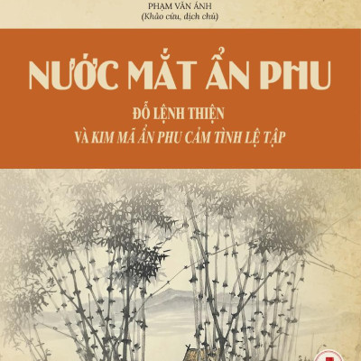 Nước Mắt Ẩn Phu - Đỗ Lệnh Thiện Và Kim Mã Ẩn Phu Cảm Tình Lệ Tập