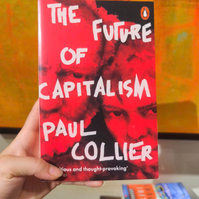 Sách - The Future of Capitalism by Paul Collier - Economics/ Nonfiction /Politics in English