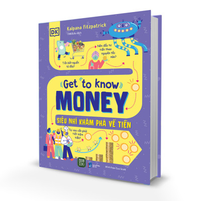 Get To Know Money - Siêu Nhí Khám Phá Về Tiền