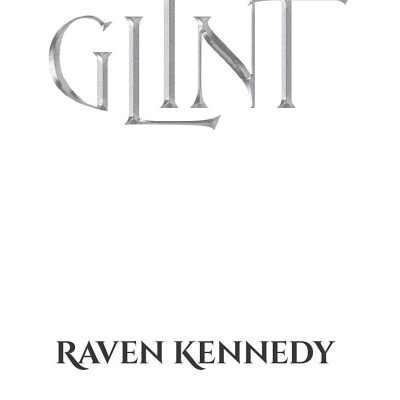 The Plated Prisoner Series Book 2: Glint