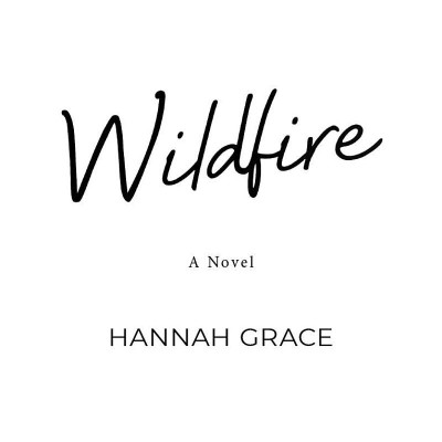 Wildfire - The Maple Hills Series