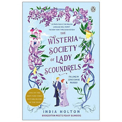 Dangerous Damsels 1: The Wisteria Society Of Lady Scoundrels