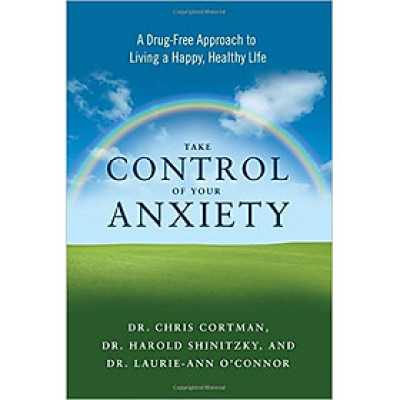 Take Control Of Your Anxiety