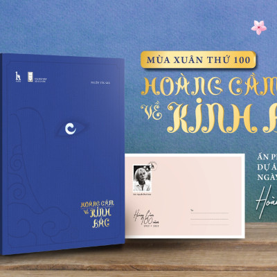 Hoàng Cầm Về Kinh Bắc - Ấn phẩm kỷ niệm 100 năm ngày sinh Hoàng Cầm