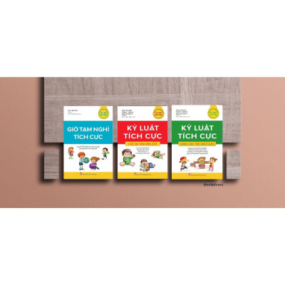 Sách - Kỷ Luật Tích Cực Dành Cho Trẻ Mẫu Giáo - NXB Phụ Nữ