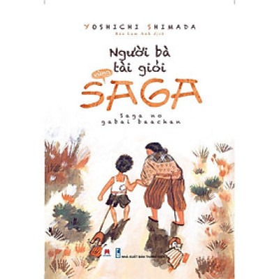 Sách - Người Bà Tài Giỏi Vùng Saga - Huy Hoàng Bookstore