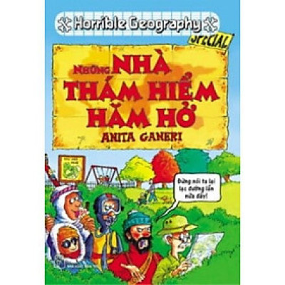 Horrible Geography - Những Nhà Thám Hiểm Hăm Hở