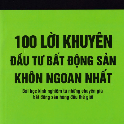 Bộ Sách Kinh Điển Về Đầu Tư Bất Động Sản (Gồm 3 Cuốn: 100 Lời Khuyên Đầu Tư Bất Động Sản Khôn Ngoan Nhất + Đầu Tư Bất Động Sản + Bất Động Sản Căn Bản) Tặng Sổ Tay Giá Trị (Khổ A6 Dày 200 Trang)