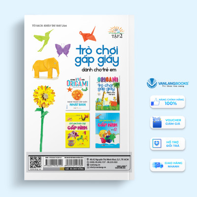 Origami - Trò Chơi Gấp Giấy Dành Cho Trẻ Em Tập 2 (Tái Bản) - Vanlangbooks