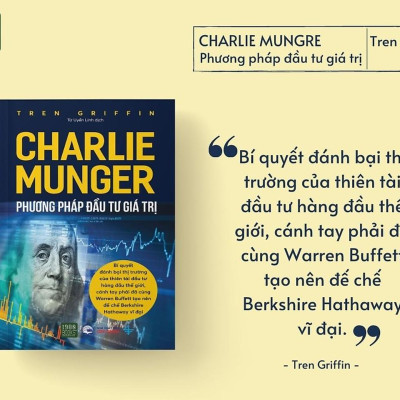 Charlie Munger - Phương pháp đầu tư giá trị - Bản Quyền