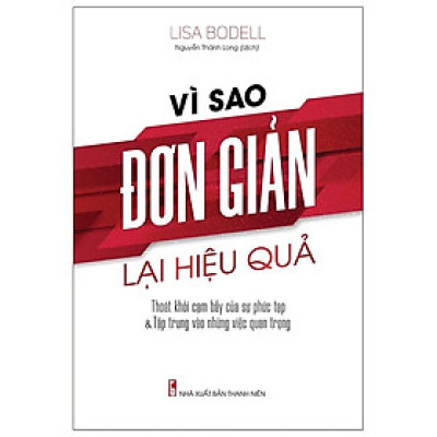 Sách Quản Lý Nhân Lực Dành Cho Doanh Nghiệp- Vì Sao Đơn Giản Lại Hiệu Quả