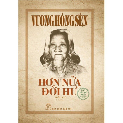 Sách - Vương Hồng Sển - Hơn Nửa Đời Hư - Bìa Cứng