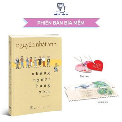 Những Người Hàng Xóm - Tặng Kèm Bookmark + Thẻ Treo Bằng Nhựa Dẻo Xinh Xắn (1 Trong 5 Mẫu Ngẫu Nhiên)