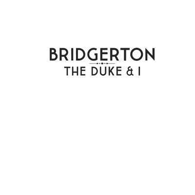 Bridgerton 1: The Duke And I