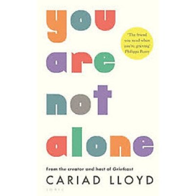 You Are Not Alone