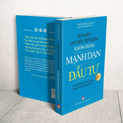 Rón rén gửi tiền tiết kiệm không bằng mạnh dạn đầu tư - Nghệ thuật quản lý tài chính giúp bạn đầu tư đâu trúng đó