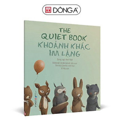 Sách - Khoảnh Khắc Im Lặng - Song Ngữ Anh Việt - Đông A