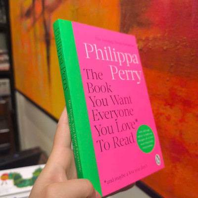 Sách - The Book You Want Everyone You Love* To Read by Philippa Perry/Health, Family & Lifestyle