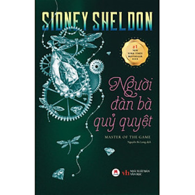 Người Đàn Bà Quỷ Quyệt – Sidney Sheldon – Nguyễn Bá Long Dịch – Huy Hoang Bookstore – NXB Văn Học
