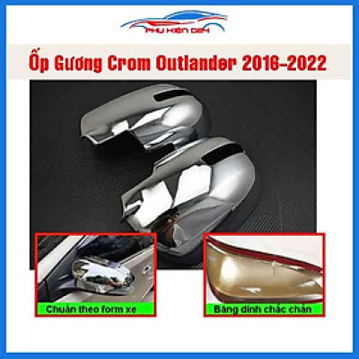 Ốp gương Outlander 2016-2017-2018-2019 mạ crom bảo vệ chống trầy trang trí làm đẹp xe