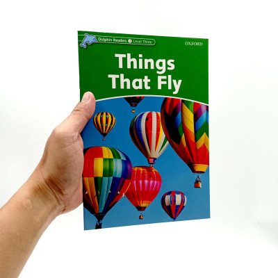 Dolphin Readers Level 3: Things That Fly
