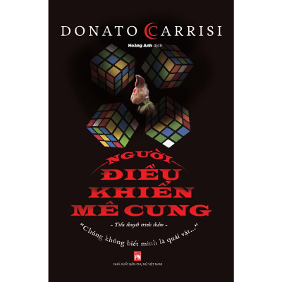 Sách - Người Điều Khiển Mê Cung - Donato Carrisi - NXB Phụ Nữ