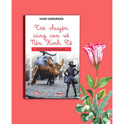 Trò Chuyện Cùng Con Về Nền Kinh Tế