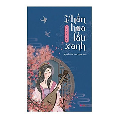 Phấn Hoa Lầu Xanh - BV