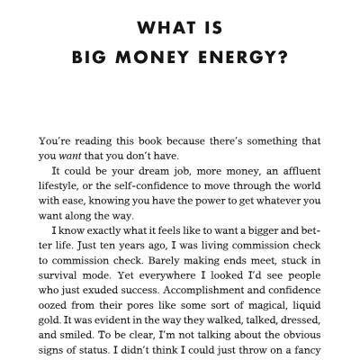 Big Money Energy: How To Rule At Work, Dominate At Life, And Make Millions
