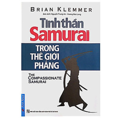 Sách - Tinh Thần Samurai Trong Thế Giới Phẳng - First News