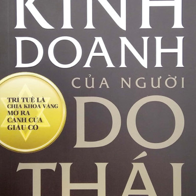 Bí Quyết Kinh Doanh Của Người Do Thái (Tái Bản 2022)