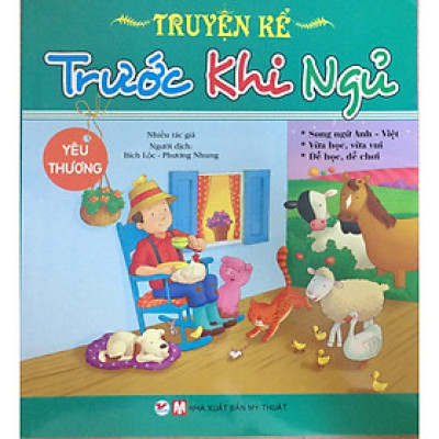 Truyện Kể Trước Khi Ngủ - Yêu Thương (Tái bản 2021)