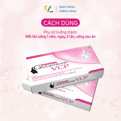TPBVSK Viên uống đẹp da Glutathione VCP - Hỗ trợ làm sáng da, giảm các triệu chứng nhăn da, khô da, nám da - Hộp 20 viên