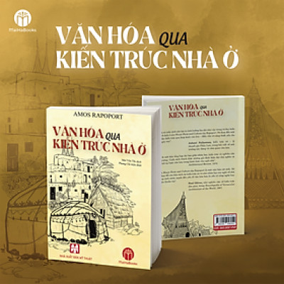 Văn hóa qua kiến trúc nhà ở
