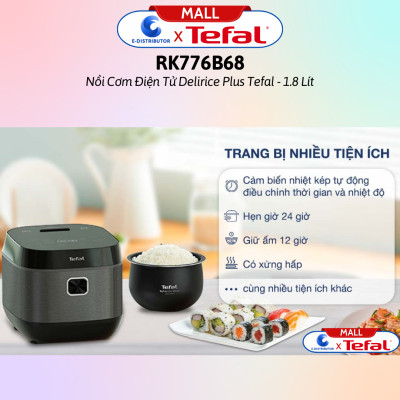 Nồi cơm điện tử Tefal 1.8 lít Delirice Plus RK776968- Hàng Chính Hãng - Dung tích:  1.8 lít, Số người ăn 4 - 6 người Công suất:  750W